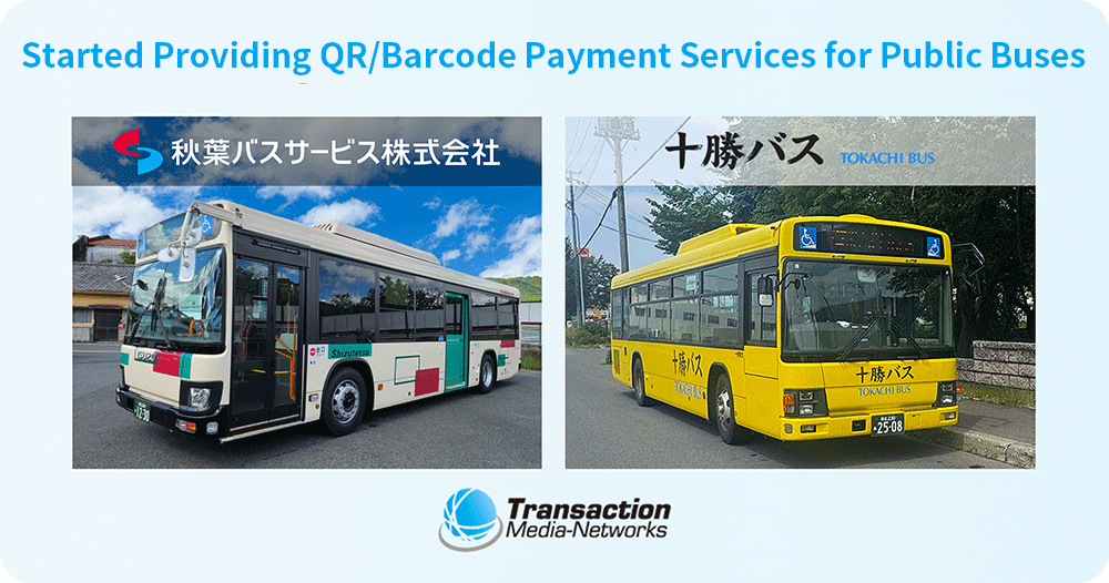 Akiha Bus Service and Tokachi Bus Adopt TMN’s QR/Barcode Payment ...